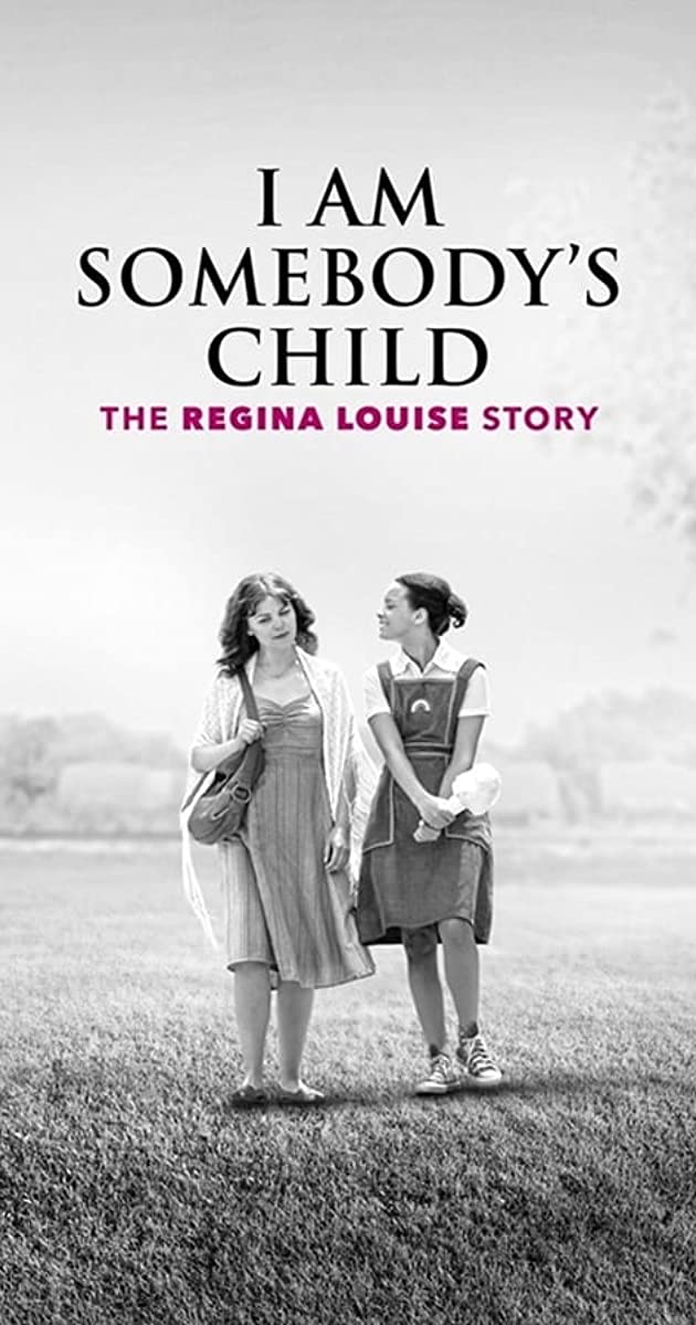 دانلود فیلم I Am Somebody's Child: The Regina Louise Story