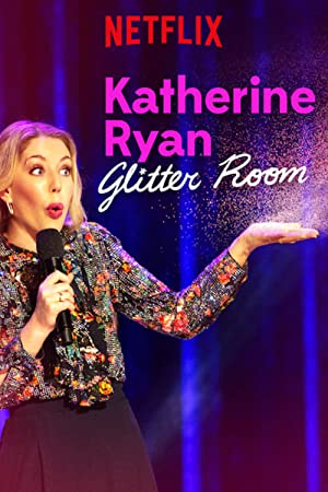 دانلود فیلم Katherine Ryan: Glitter Room