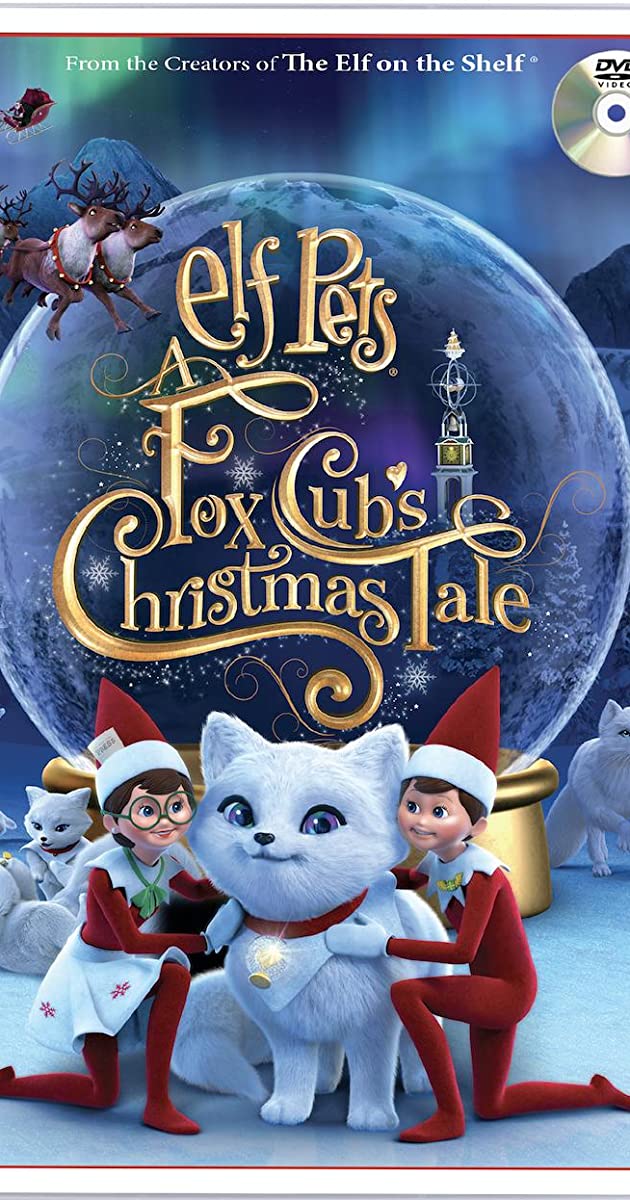 دانلود فیلم Elf Pets: A Fox Cub's Christmas Tale