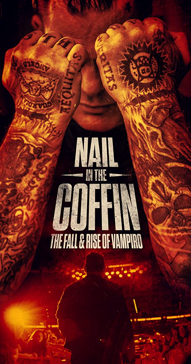 دانلود فیلم Nail in the Coffin: The Fall and Rise of Vampiro