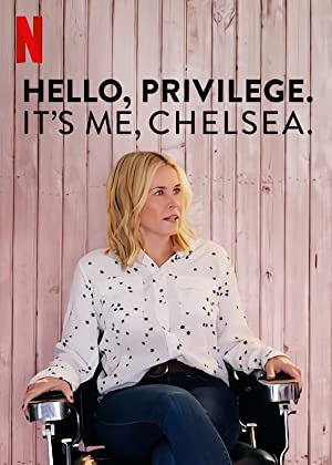دانلود فیلم Hello, Privilege. It's me, Chelsea