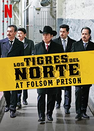 دانلود فیلم Los Tigres del Norte at Folsom Prison
