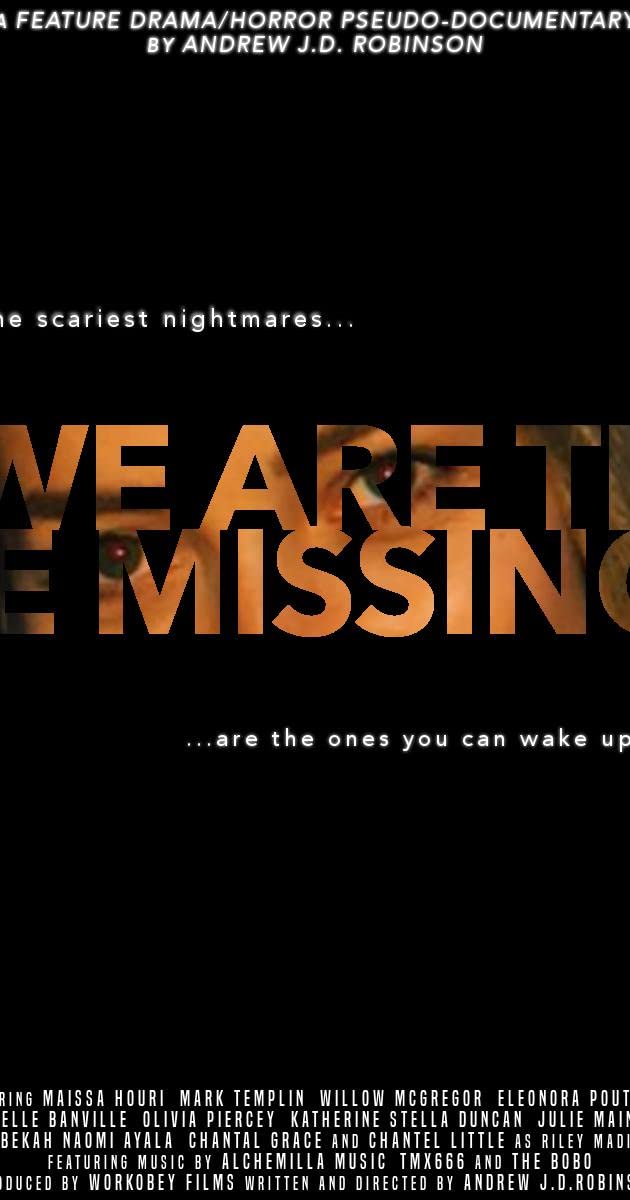 دانلود فیلم We Are the Missing
