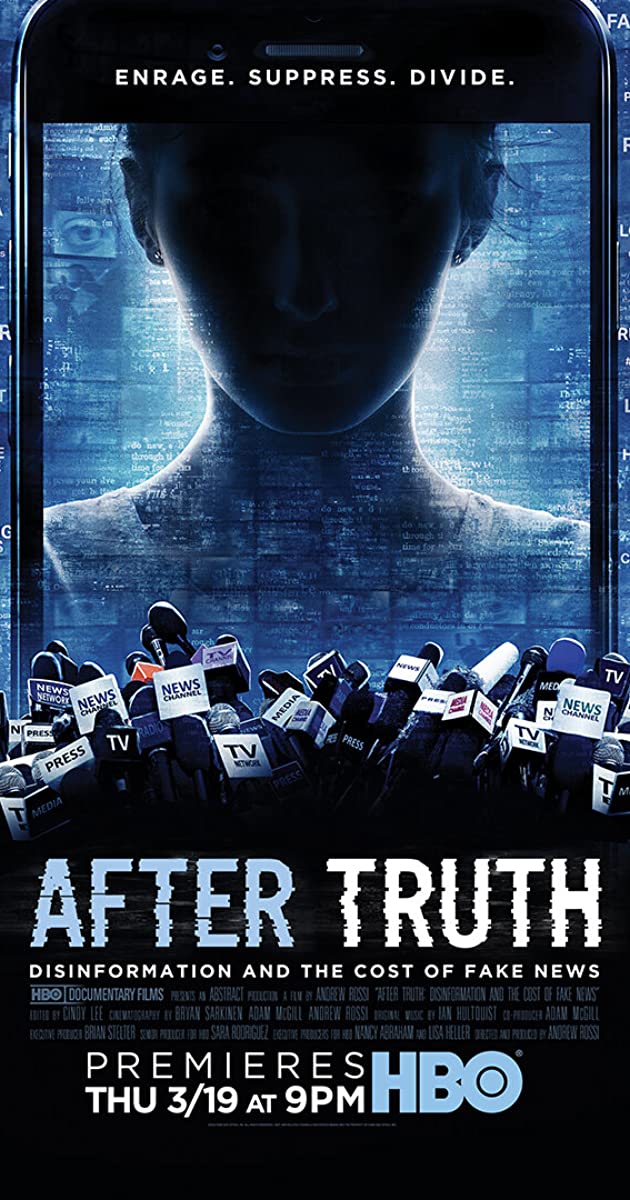 دانلود فیلم After Truth: Disinformation and the Cost of Fake News