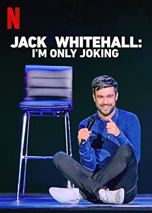 دانلود فیلم Jack Whitehall: I'm Only Joking