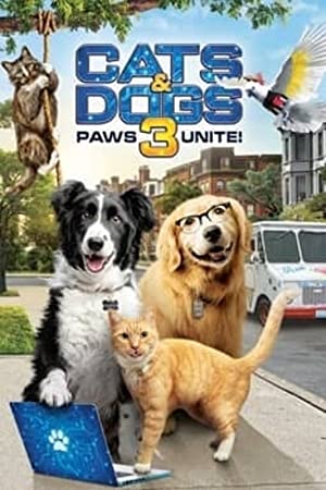 دانلود فیلم Cats & Dogs 3: Paws Unite