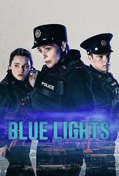 دانلود سریال Blue Lights (چراغ های آبی) بدون سانسور به صورت رایگان