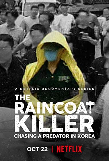 دانلود سریال The Raincoat Killer: Chasing a Predator in Korea