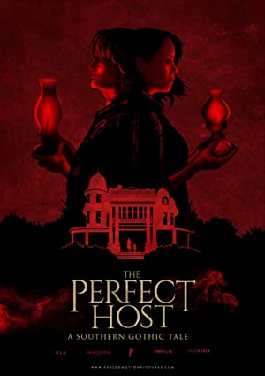 دانلود فیلم The Perfect Host: A Southern Gothic Tale