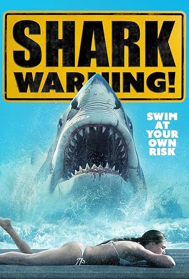 دانلود فیلم Shark Warning (هشدار کوسه) به صورت رایگان