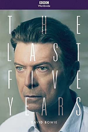دانلود فیلم David Bowie: The Last Five Years