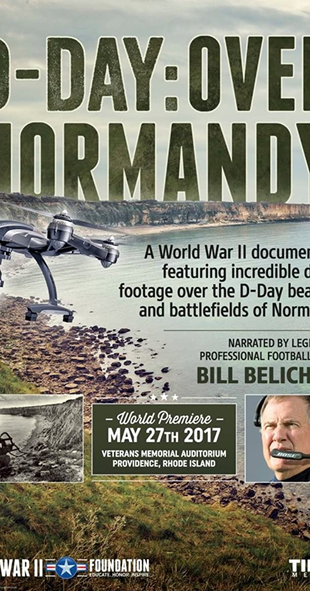 دانلود فیلم D-Day: Over Normandy Narrated by Bill Belichick