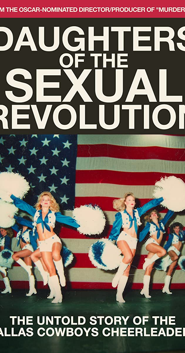 دانلود فیلم Daughters of the Sexual Revolution: The Untold Story of the Dallas Cowboys Cheerleaders